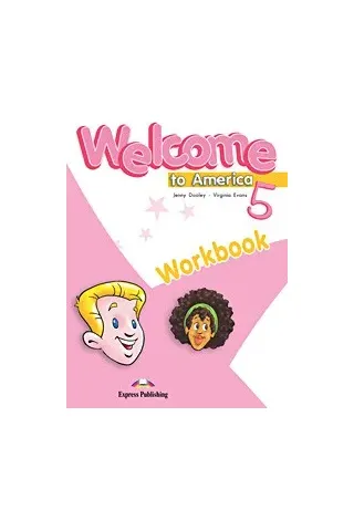 Welcome To America 5 Workbook