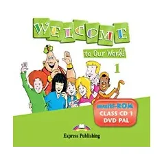 Welcome To Our World 1 Dvd Pal & Class Cd 1 (Greece)