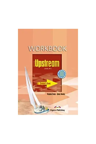 UPSTREAM LEVEL B1+ WORKBOOK STUDENT'S