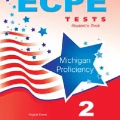 Ecpe 2 Tests For The Michigan Proficiency Student'S Book