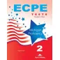 ECPE 2 TESTS FOR THE MICHIGAN PROFICIENCY STUDENT'S BOOK