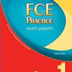 Fce Practice Exam Papers 1 For The Revised Cambridge Esol Fce Examination