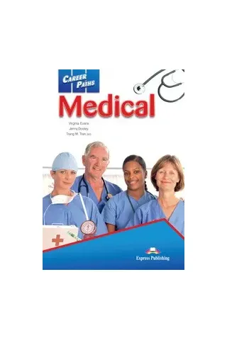 CAREER PATHS MEDICAL STUDENT'S BOOK