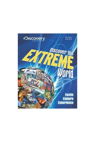 Discover The Extreme World : 2011 Edition