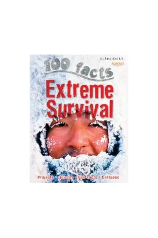 100 Facts Extreme Survival