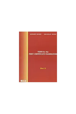 Tests for the First Certificate Examination