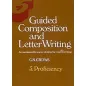 Guided Composition and Letter Writing 5. Proficiency