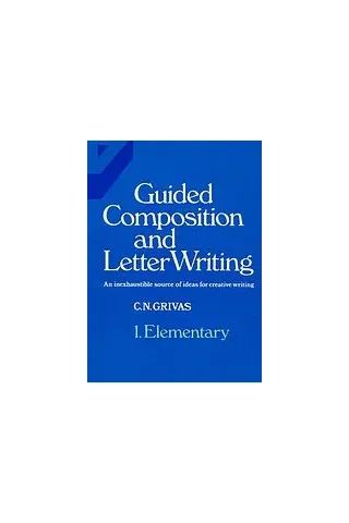 Guided Composition and Letter Writing 1