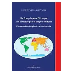 Du Francais pour l' etranger a la didactologie des langues-cultures