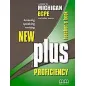 New Plus Proficiency: Suitable for Michigan ECPE and Other Exams