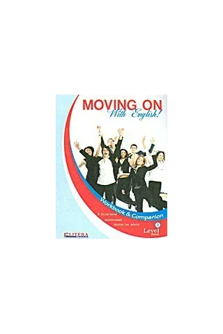 Moving on With English: Level 3: Workbook and Companion