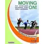 Moving On: Level 1: Workbook and Companion