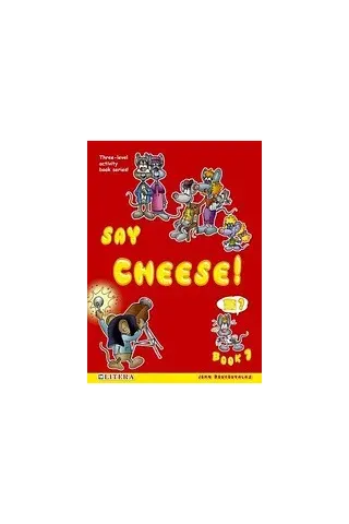 Say Cheese 1 Student's book