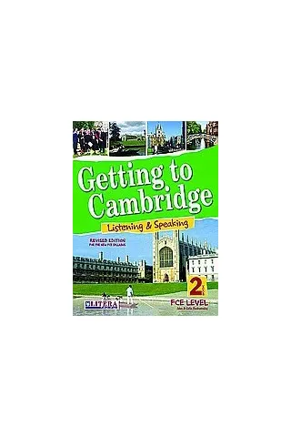 Getting to Cambridge: Listening and Speaking: Book 2