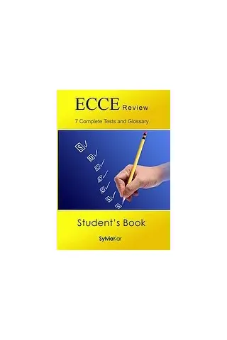 ECCE Review, 7 Complete Tests and Glossary