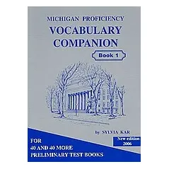 Michigan Proficiency Vocabulary Companion