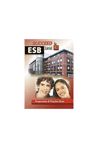 Succeed in ESB: Level B2: Companion: Student's Book