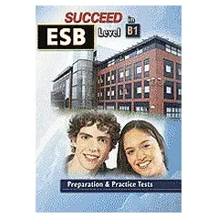 Succeed in ESB: Level B1: Student's Book